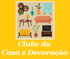 Casa e Decoração
